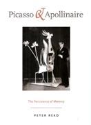 PICASSO & APOLLINAIRE. THE PERSISTENCE OF MEMORY*.