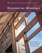 RESIDENTIAL WINDOWS. A GUIDE TO NEW TECHNOLOGIES AND ENERGY PERFORMANCE. 3ª ED