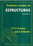 PROBLEMAS RESUELTOS DE ESTRUCTURAS. VOL 2