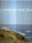 LIVING BY THE SEA. 25 INTERNATIONAL EXAMPLES