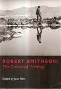 SMITHSON: ROBERT SMITHSON. THE COLLECTED WRITINGS.