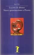 LECCION DE ABISMO. NUEVE APROXIMACIONES A PICASSO.