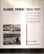TEIGE: KAREL TEIGE 1900- 1951