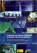 EVALUACION DE IMPACTO AMBIENTAL EN ESPAÑA: NUEVAS PERSPECTIVAS "LIBRO DE ACTAS DEL IV CONGRESO NACIONAL DE"