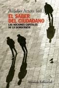 SABER CIUDADANO, EL. NOCIONES CAPITALES DE LA DEMOCRACIA