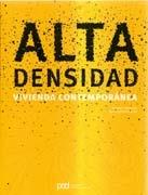 ALTA DENSIDAD. VIVIENDA CONTEMPORANEA. 