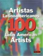 100 ARTISTAS LATINOAMERICANOS. 