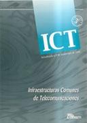 ICT. INFRAESTRUCTURAS COMUNES DE TELECOMUNICACIONES