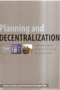 PLANNING AND DECENTRALIZATION. CONTESTED SPACES FOR PUBLIC ACTION IN THE GLOBAL SOUTH. 