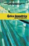 OPTICA GEOMETRICA. EJERCICIOS DE TRAZADO GRAFICO DE RAYOS