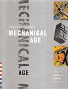 GRAPHIC DESIGN IN THE MECHANICAL AGE *