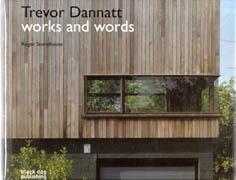 DANNATT: TREVOR DANNATT. WORKS AND WORDS. 