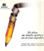 30 AÑOS DE DISEÑO GRAFICO EN EL CINE ESPAÑOL