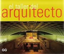 TALLER DEL ARQUITECTO, EL.