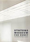 STATENS MUSEUM FOR KUNST. THE DANISH NATIONAL GALLERY