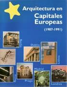 ARQUITECTURA EN CAPITALES EUROPEAS (1987-1991)