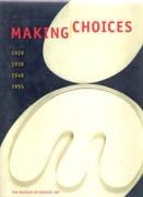 MAKING CHOICES