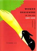 WOMEN DESIGNERS IN THE USA 1900- 2000 * "DIVERSITY AND DIFFERENCE"