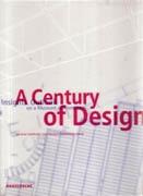 CENTURY OF DESIGN, A