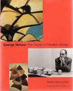 NELSON: THE DESIGN OF MODERN DESIGN. GEORGE NELSON*