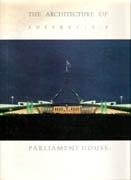 ARCHITECTURE OF AUSTRALIA'S PARLIAMENT HOUSE. R. GIURGOLA