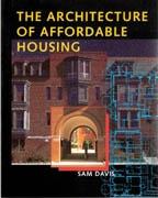 ARCHITECTURE OF AFFORDABLE HOUSING