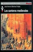 CANTEROS MEDIEVALES, LOS