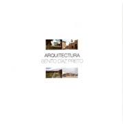 DIAZ PRIETO: ARQUITECTURA BENITO DIAZ PRIETO