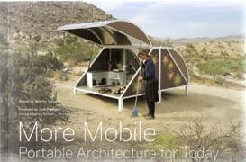 MORE MOBILE. PORTABLE ARCHITECTURE FOR TODAY