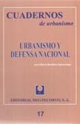 CUADERNOS DE URBANISMO. URBANISMO Y DEFENSA NACIONAL