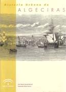 HISTORIA URBANA DE ALGECIRAS