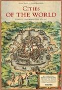 CITIES OF THE WORLD. COMPLETE EDITION  OF THE COLOUR PLATES OF 1572-1617