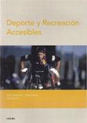 DEPORTES Y RECREACION ACCESIBLES.