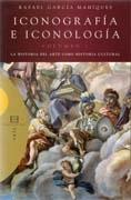 ICONOGRAFIA E ICONOLOGIA   VOLUMEN 1  LA HISTORIA DEL ARTE COMO HISTORIA CULTURAL