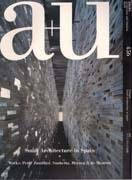 A+U Nº  456. SMALL ARCHITECTURE IN SPAIN+ ZUMTHOR, SNOCHETTA, HERZOG & DE MEURON