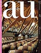 A+U Nº 457. WINE AND ARCHITECTURE. WEBB,  BOTTA, SIZA, HADID, CALATRAVA, MONEO, PIANO. 