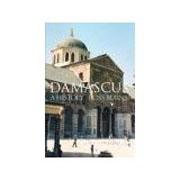 DAMASCUS. A HISTORY. 