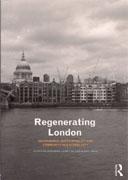 REGENERATING LONDON. GOVERNANCE, SUSTAINABILITY AND COMMUNITY. 