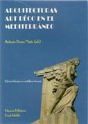 ARQUITECTURAS ART DECO EN EL MEDITERRANEO. 