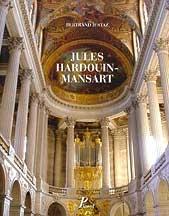 MANSART: JULES HARDOUIN-MANSART (2 VOLS)