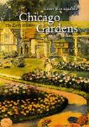 CHICAGO GARDENS. THE EARLY HISTORY