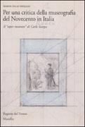 PER UNA CRITICA DELLA MUSEOGRAFIA DEL NOVECENTO. IL SAPER MOSTRARE DE CARLO SCARPA. 