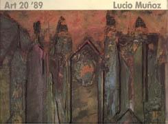 MUÑOZ: LUCIO MUÑOZ. ART 20' 89