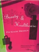 BEAUTY & HEALTHCARE. PACKAGE DESIGN