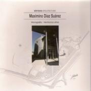 DIAZ SUAREZ, MAXIMINO: MONOGRAFIA - VEINTICINCO AÑOS SINTESIS ARQUITECTURA. 