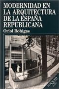 MODERNIDAD EN LA ARQUITECTURA DE LA ESPAÑA REPUBLICANA