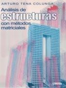 ANALISIS DE ESTRUCTURAS CON METODOS MATRICIALES