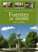 FUENTES DE MADRID. ARTE E HISTORIA