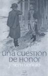 CUESTION DE HONOR, UNA "UNA HISTORIA MILITAR"