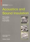 ACOUSTICS AND SOUND INSULATION. DETAIL PRACTICE. PRINCIPLES, PLANNING EXAMPLES